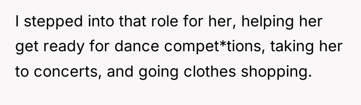 I stepped into that role for her, helping her get...