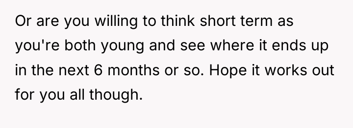 Or are you willing to think short term as you're...