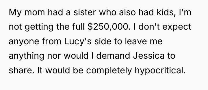My mom had a sister who also had kids, I'm...