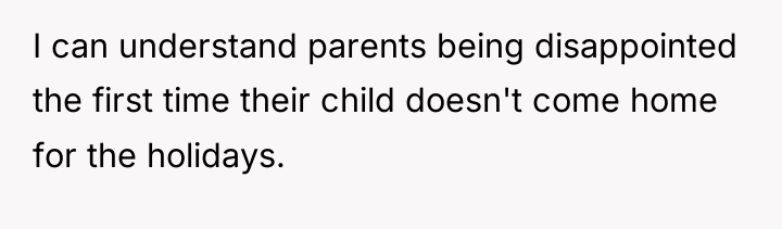 I can understand parents being disappointed the first time their...