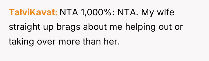 TalviKavat NTA 1,000%: NTA. My wife straight up brags about...