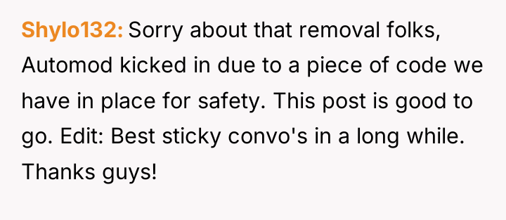 Shylo132 Sorry about that removal folks, Automod kicked in due...