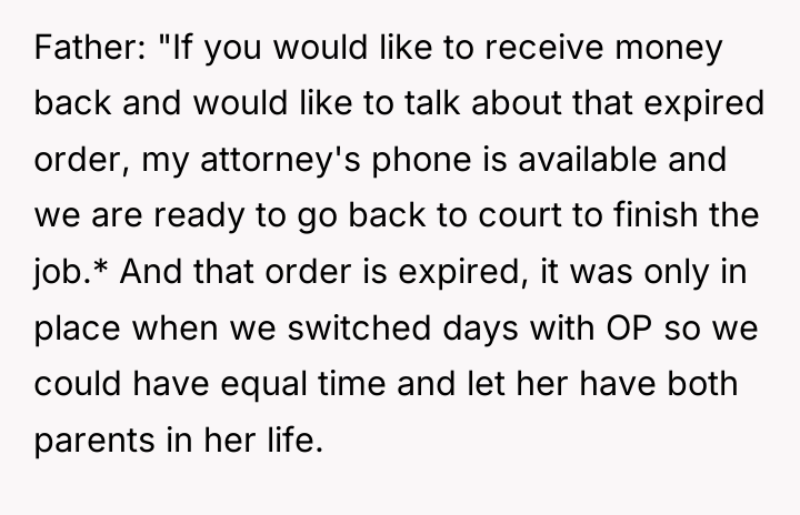 Father: "If you would like to receive money back and...
