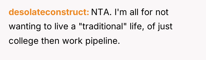 desolateconstruct NTA. I'm all for not wanting to live a...
