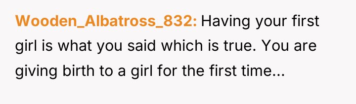 Wooden_Albatross_832 Having your first girl is what you said which...