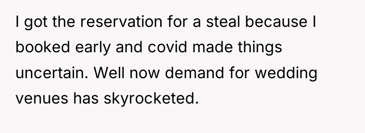 I got the reservation for a steal because I booked...