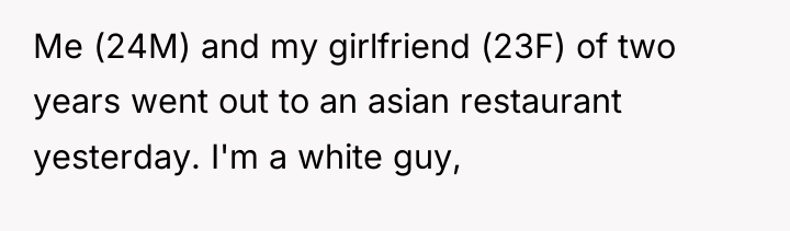 Me (24M) and my girlfriend (23F) of two years went...