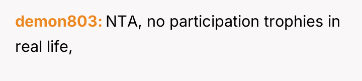 demon803 NTA, no participation trophies in real life,