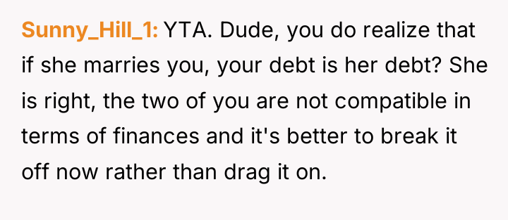 Sunny_Hill_1 YTA. Dude, you do realize that if she marries...