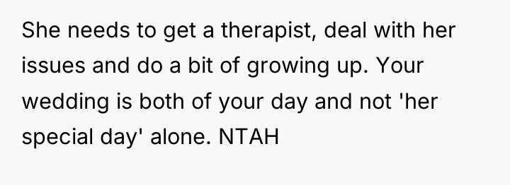 She needs to get a therapist, deal with her issues...