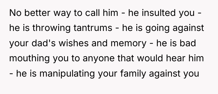 No better way to call him - he insulted you...