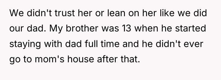 We didn't trust her or lean on her like we...