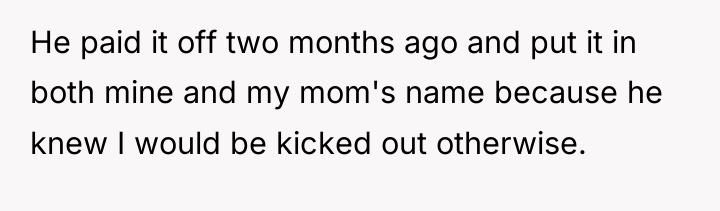 He paid it off two months ago and put it...