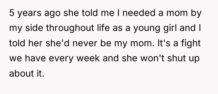 5 years ago she told me I needed a mom...