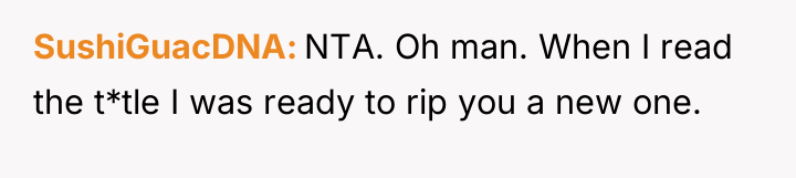 SushiGuacDNA NTA. Oh man. When I read the t*tle I...