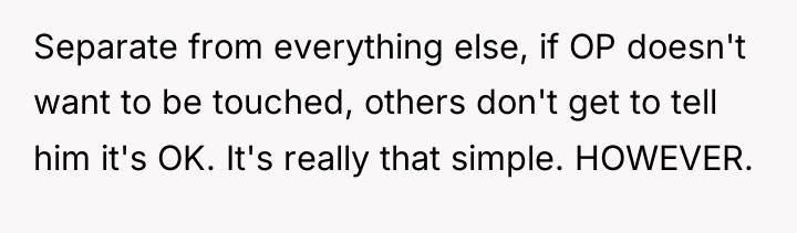Separate from everything else, if OP doesn't want to be...