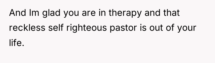 And Im glad you are in therapy and that reckless...