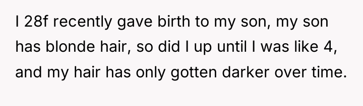 I 28f recently gave birth to my son, my son...