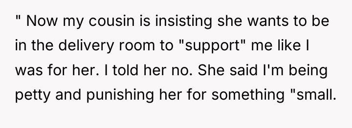 " Now my cousin is insisting she wants to be...