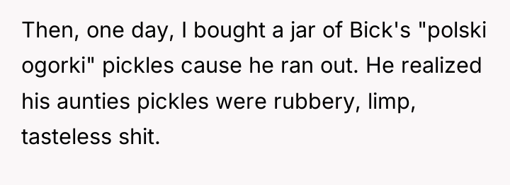 Then, one day, I bought a jar of Bick's "polski...