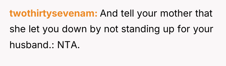 twothirtysevenam And tell your mother that she let you down...