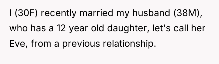 I (30F) recently married my husband (38M), who has a...