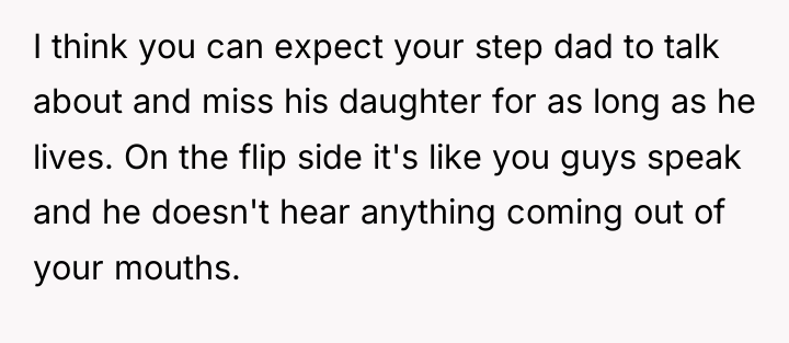 I think you can expect your step dad to talk...