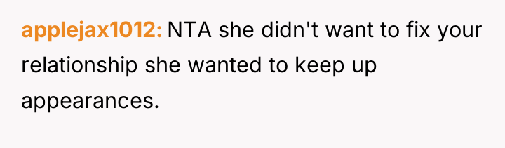 applejax1012 NTA she didn't want to fix your relationship she...