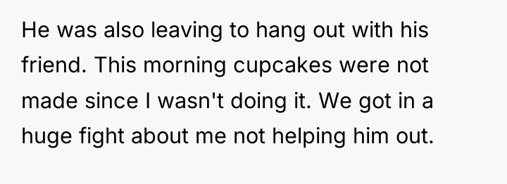 He was also leaving to hang out with his friend....