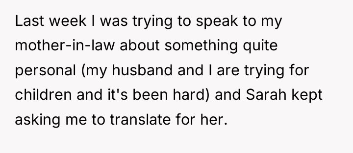 Last week I was trying to speak to my mother-in-law...