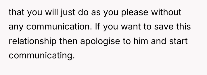 that you will just do as you please without any...