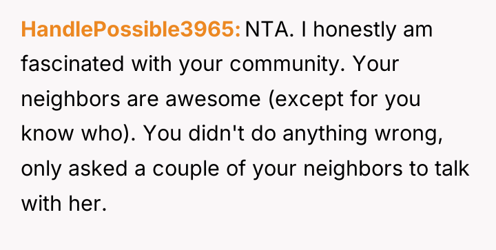 HandlePossible3965 NTA. I honestly am fascinated with your community. Your...