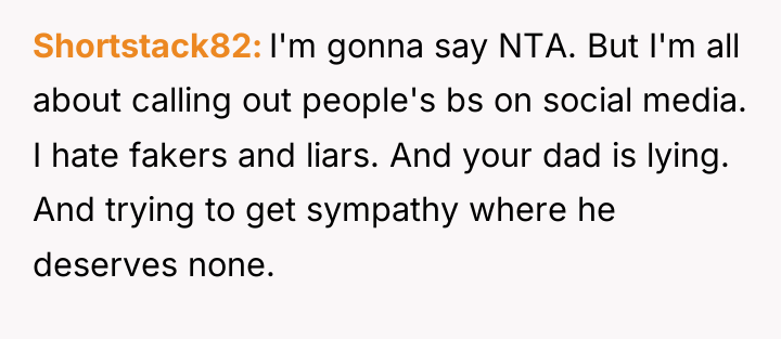 Shortstack82 I'm gonna say NTA. But I'm all about calling...