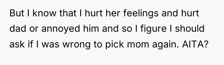 But I know that I hurt her feelings and hurt...