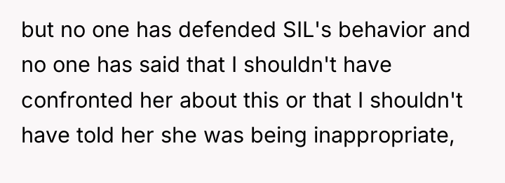 but no one has defended SIL's behavior and no one...
