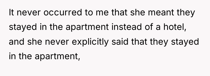 It never occurred to me that she meant they stayed...