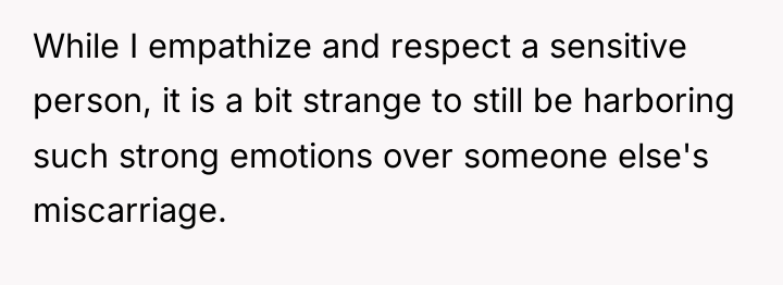 While I empathize and respect a sensitive person, it is...