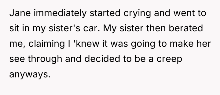 Jane immediately started crying and went to sit in my...