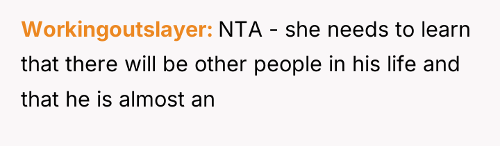 Workingoutslayer NTA - she needs to learn that there will...