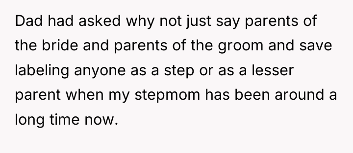 Dad had asked why not just say parents of the...