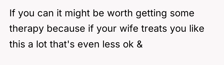 If you can it might be worth getting some therapy...