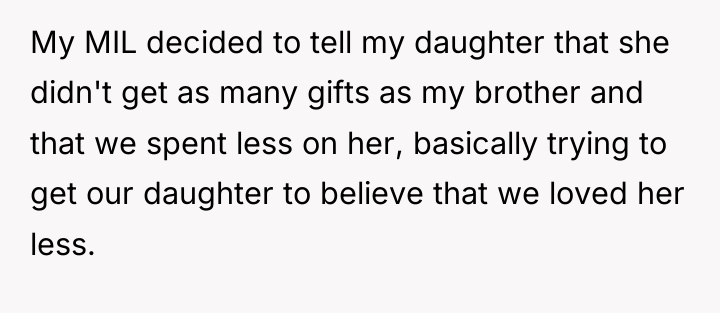 My MIL decided to tell my daughter that she didn't...