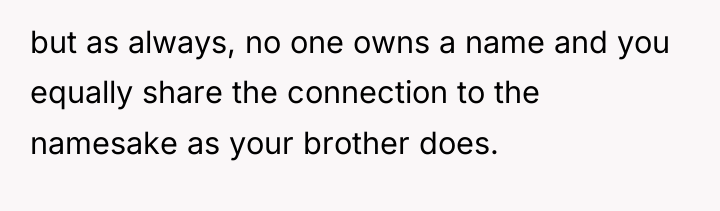 but as always, no one owns a name and you...