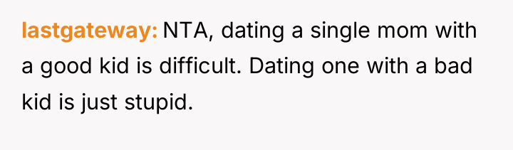 lastgateway NTA, dating a single mom with a good kid...