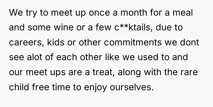 We try to meet up once a month for a...