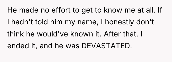 He made no effort to get to know me at...