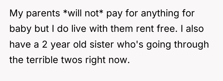 My parents *will not* pay for anything for baby but...