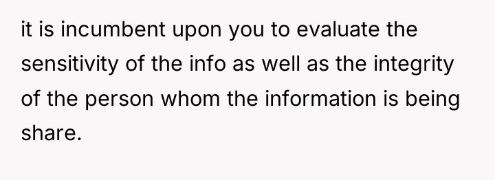 it is incumbent upon you to evaluate the sensitivity of...