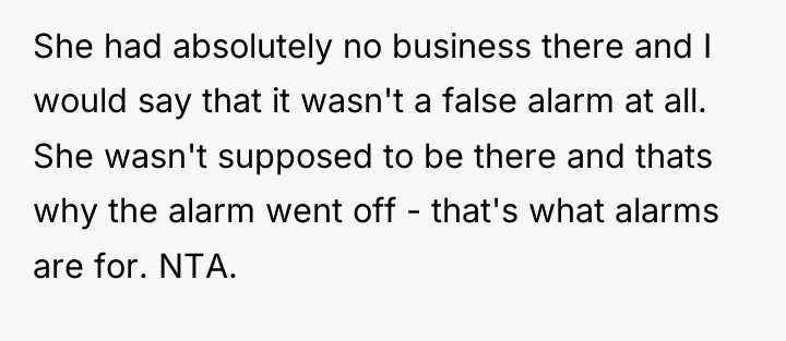 She had absolutely no business there and I would say...