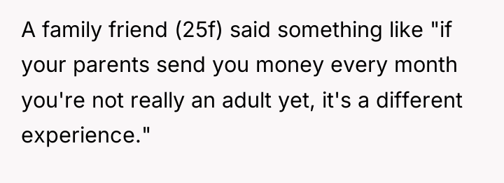 A family friend (25f) said something like "if your parents...